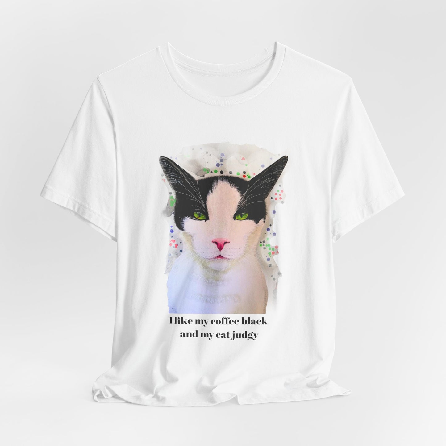 Judgy Cat Coffee Tee – For People Who Like Their Brew Bold & Their Pets Sassier - I Like My Coffee Black Tee | Cat Shirt