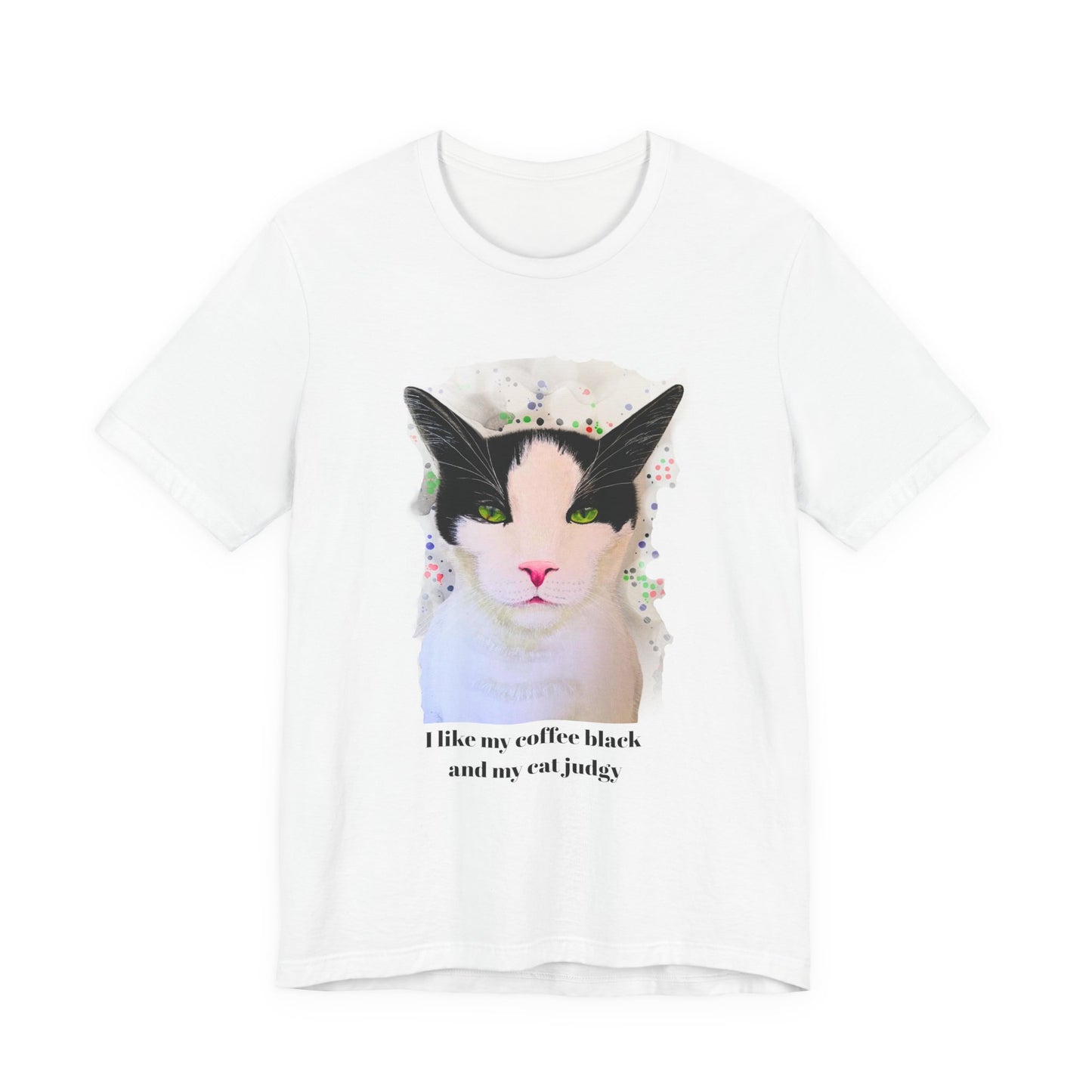 Judgy Cat Coffee Tee – For People Who Like Their Brew Bold & Their Pets Sassier - I Like My Coffee Black Tee | Cat Shirt